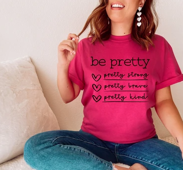 Be Pretty